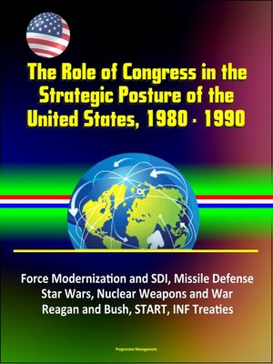 cover image of The Role of Congress in the Strategic Posture of the United States, 1980